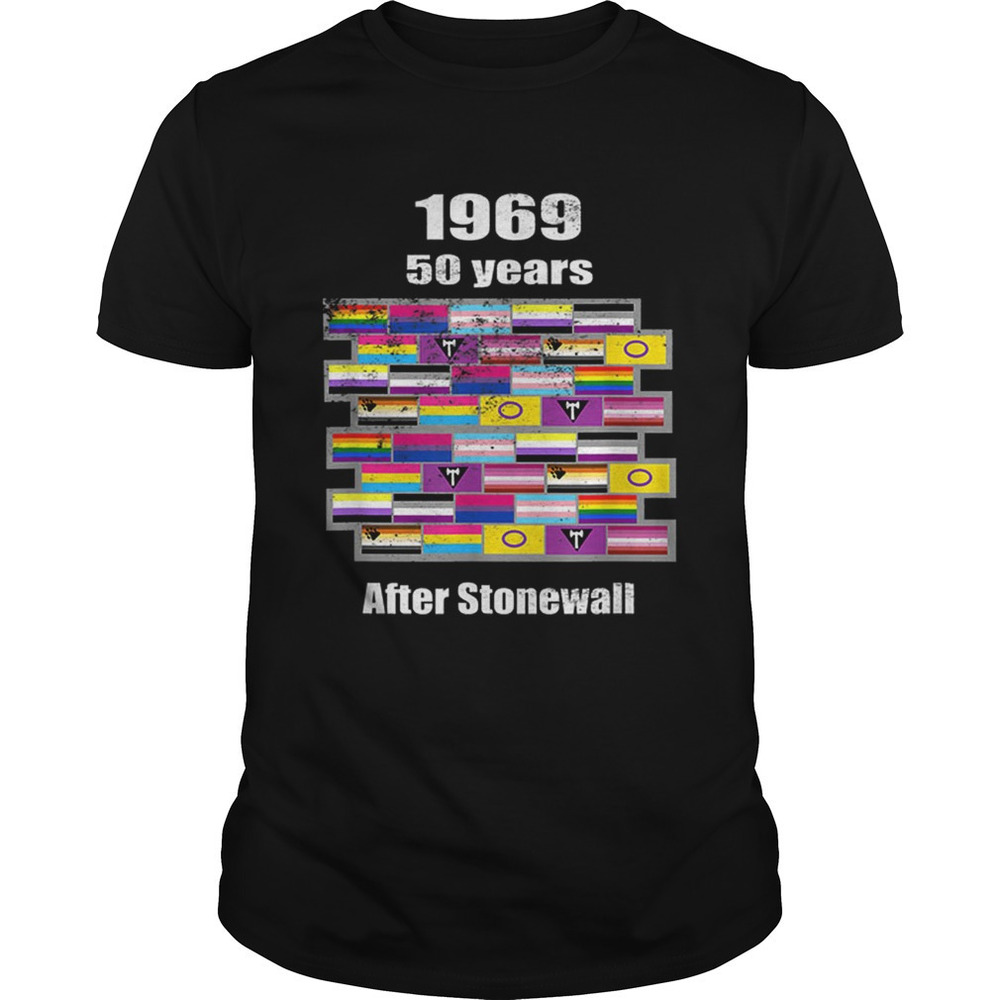 Lgbtq 1969 50 Years After Stonewall  Style Shirt